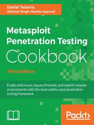 cover image of Metasploit Penetration Testing Cookbook